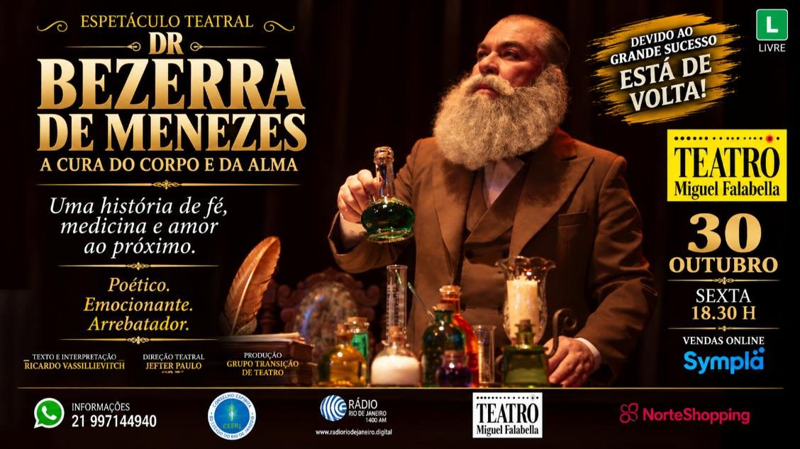 Immagine della fonte — Dr. Bezerra de Menezes – a cura do corpo e da alma* Em Outubro