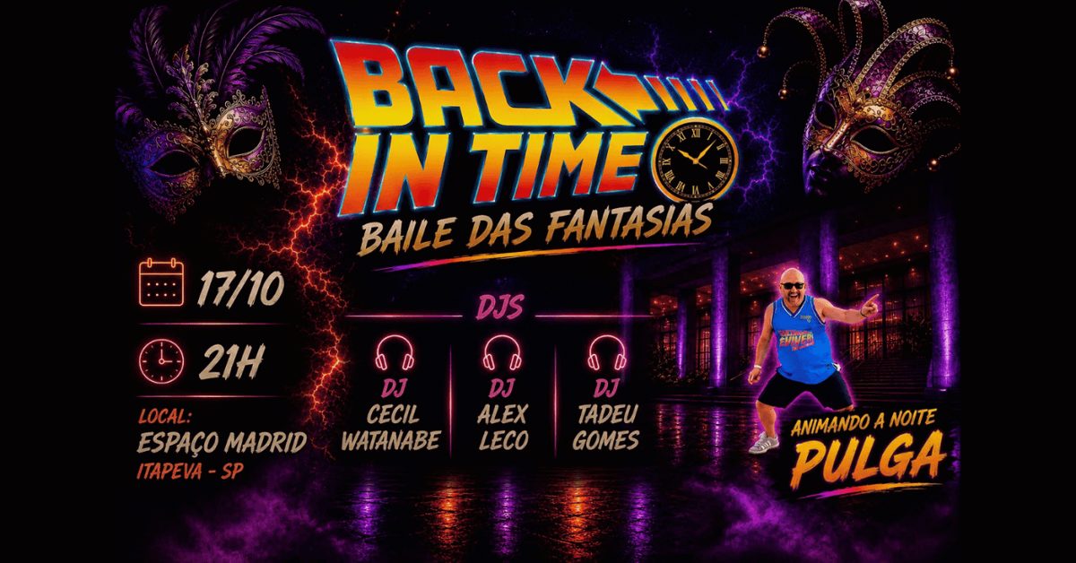 Image de la source — BACK IN TIME - BAILE DAS FANTASIAS