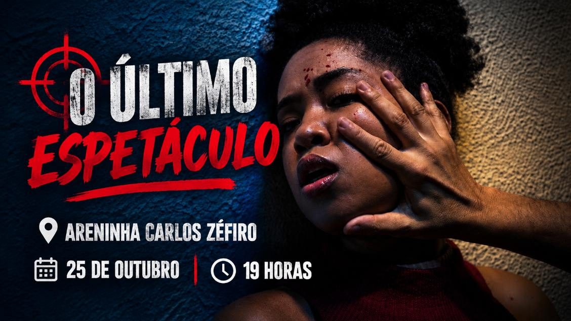 来源图片 — O último espetáculo