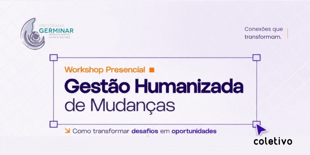 Source image — Gestão Humanizada de Mudanças