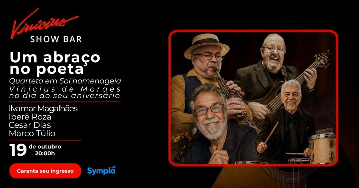 Bild der Quelle — UM ABRAÇO NO POETA - Quarteto em Sol homenageia Vinicius de Moraes no dia do seu Aniversário
