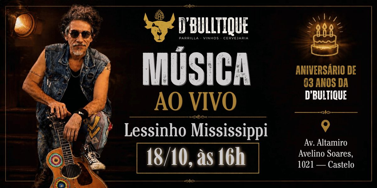 Imagem da fonte — Lessinho Mississipi - Aniversário 03 Anos D'Bulltique