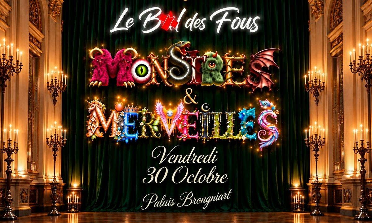 Bild der Quelle — BAL DES FOUS - HALLOWEEN - MONSTRES ET MERVEILLES