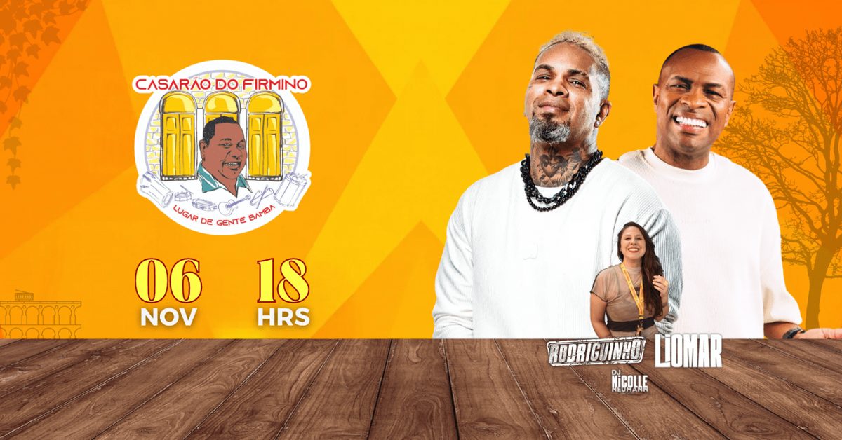 Imagem da fonte — CASARÃO DO FIRMINO CONVIDA: RODRIGUINHO E LIOMAR