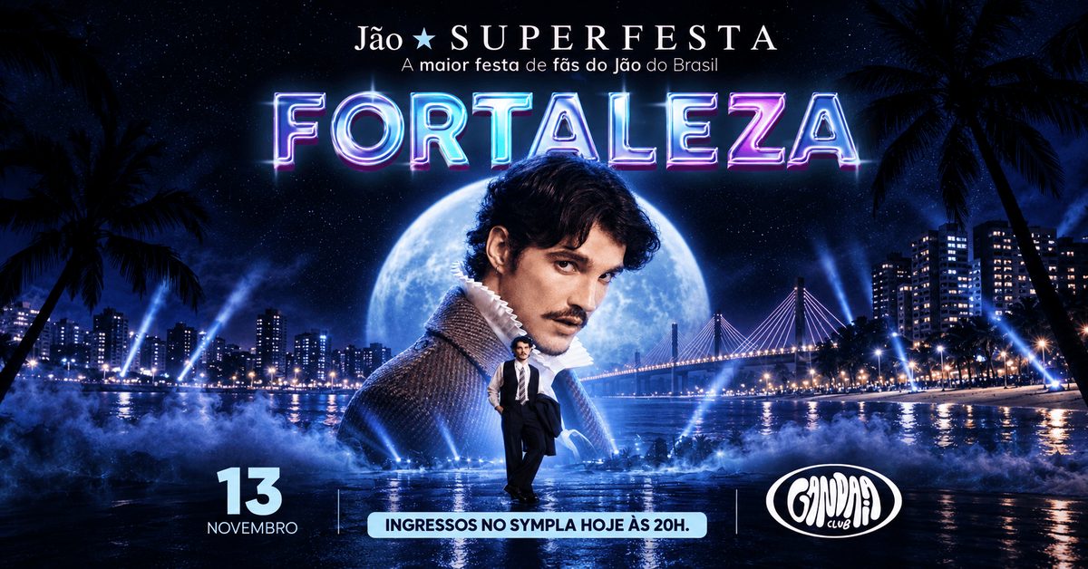 Source image — SUPERFESTA DE FÃS DO JÃO - FORTALEZA