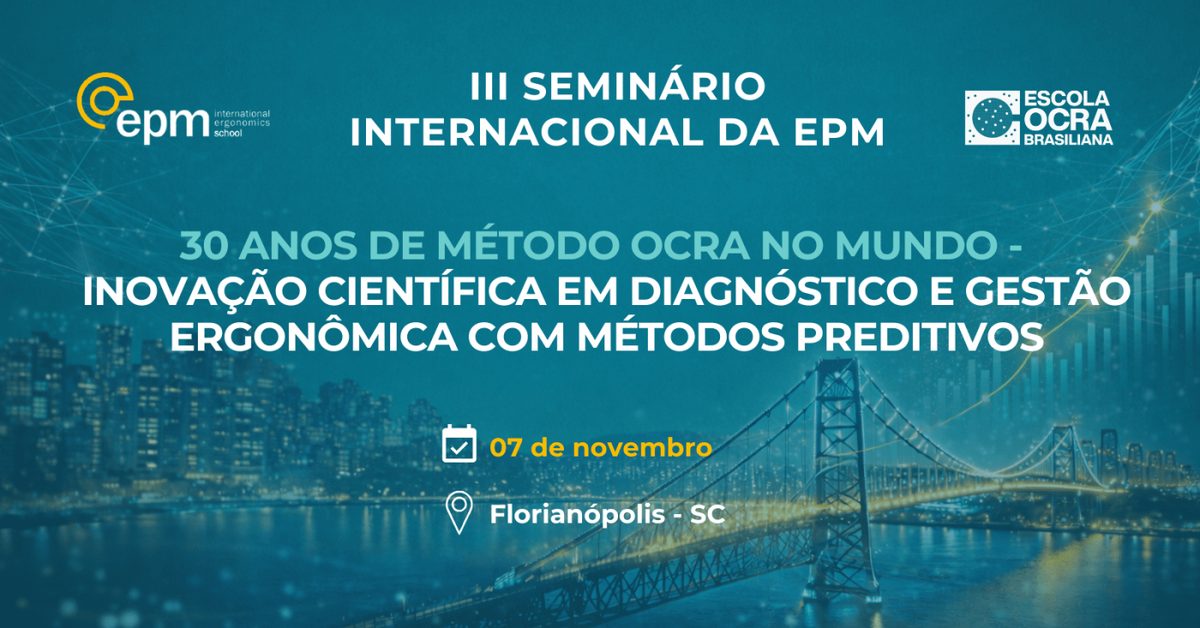 Image de la source — III Seminário Internacional da Internacional Ergonomics School & Escola OCRA Brasiliana