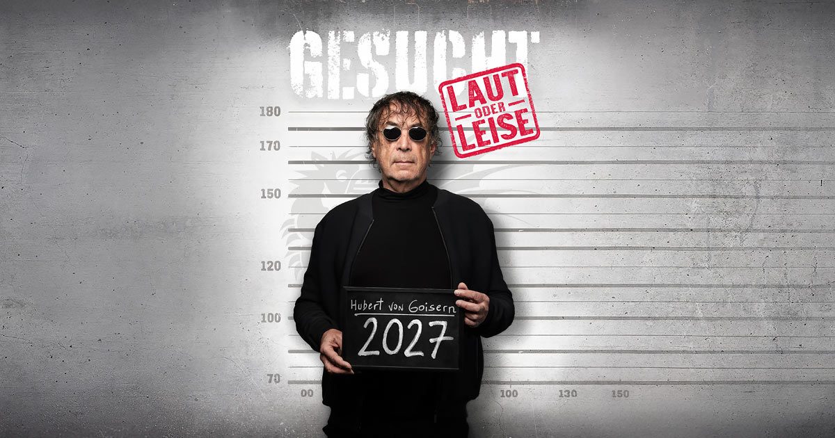 Source image — Hubert von Goisern – Zu leise? Tour 2027