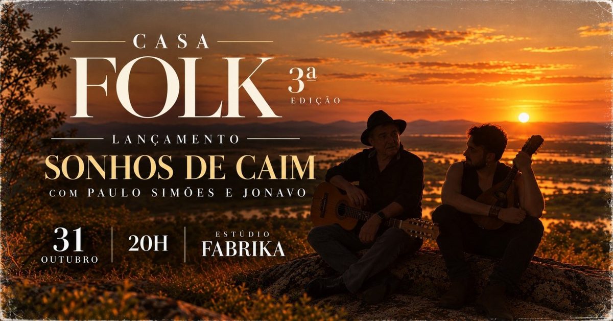 Bild der Quelle — Casa Folk Especial - Paulo Simões e Jonavo "Sonhos de Caim"