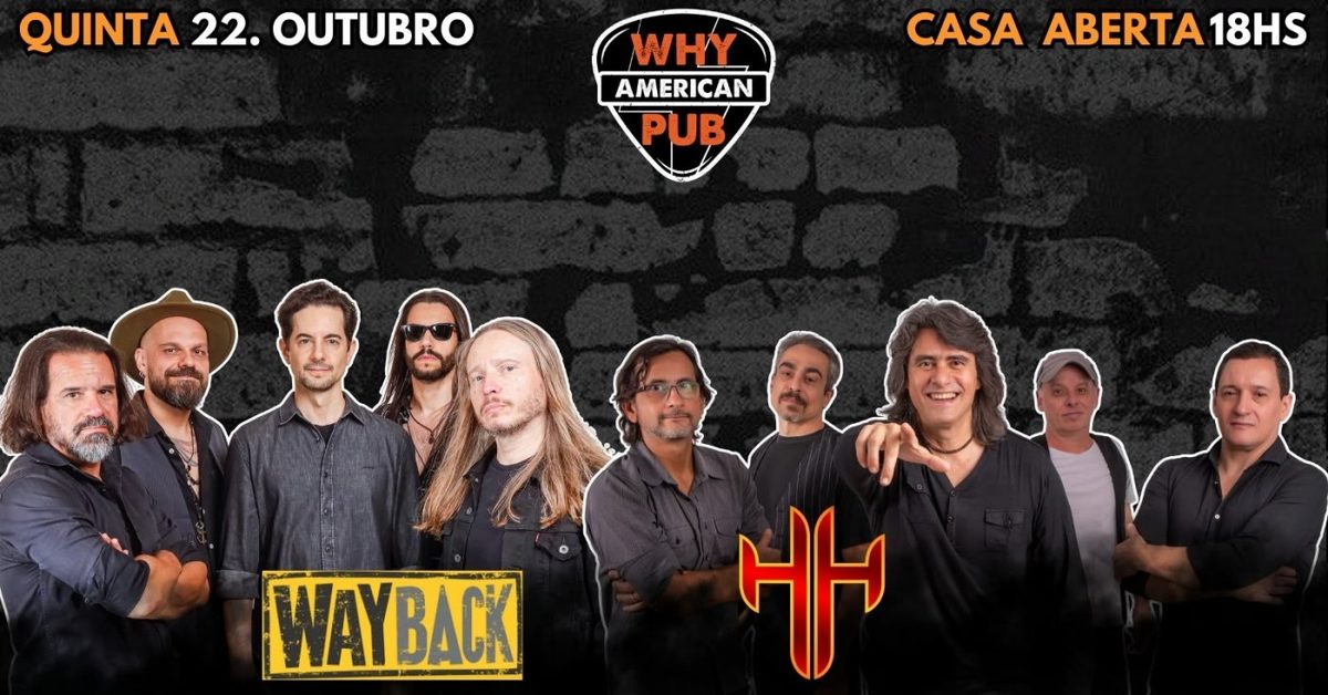 Imagem da fonte — CLUBE DA QUINTA WHY 22/10 | WAYBACK + HH!!