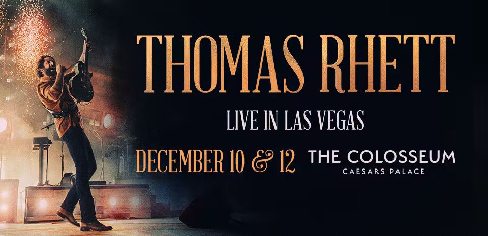 Imagem da fonte — Thomas Rhett – Colosseum (Caesars Palace) — Noites: 10, 12 dez/2026